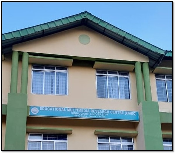 Educational Multimedia Research Centre (EMRC) Dibrugarh University